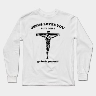 Jesus Love You Robt Zombie Long Sleeve T-Shirt